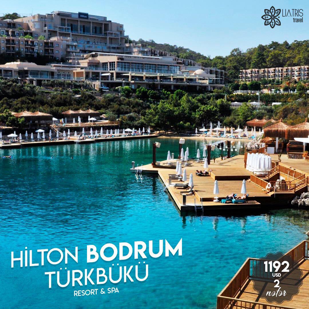 Hilton Bodrum Türkbükü 5*