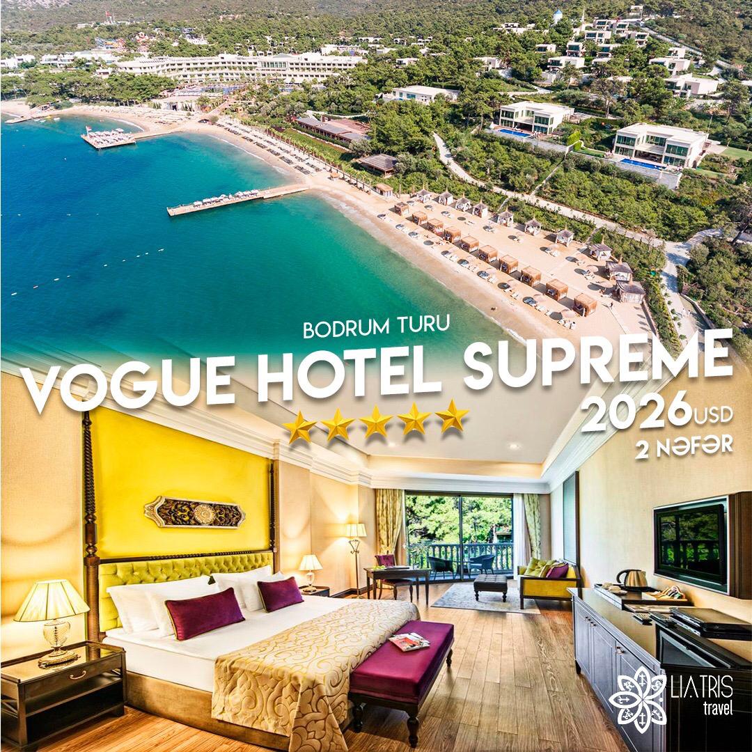 Vogue Hotel Supreme Bodrum 5*