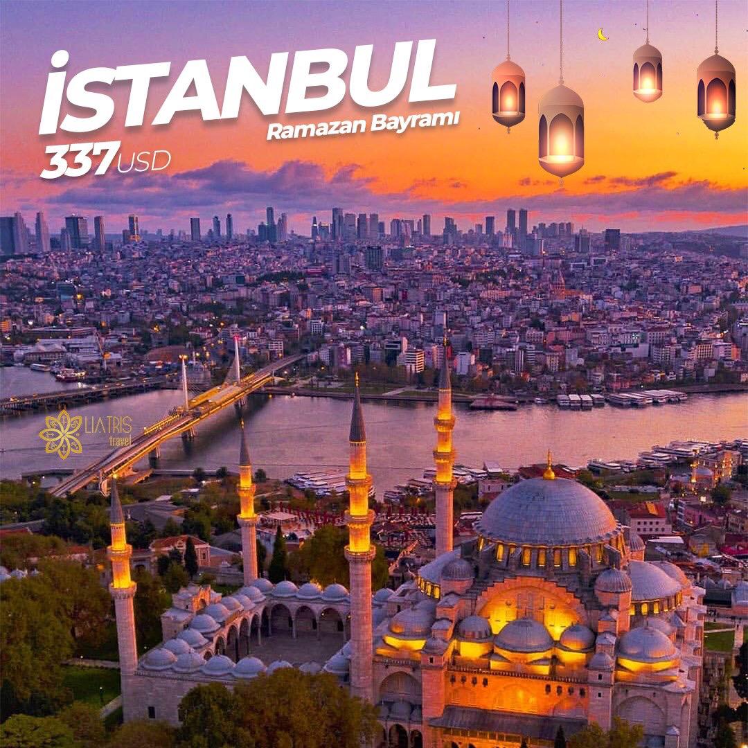 Ramazan Bayramınına özəl İstanbul turu