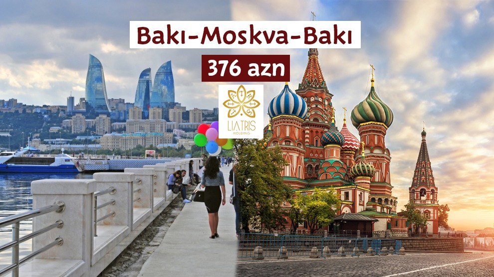 Bakı-Moskva-Bakı aviabileti