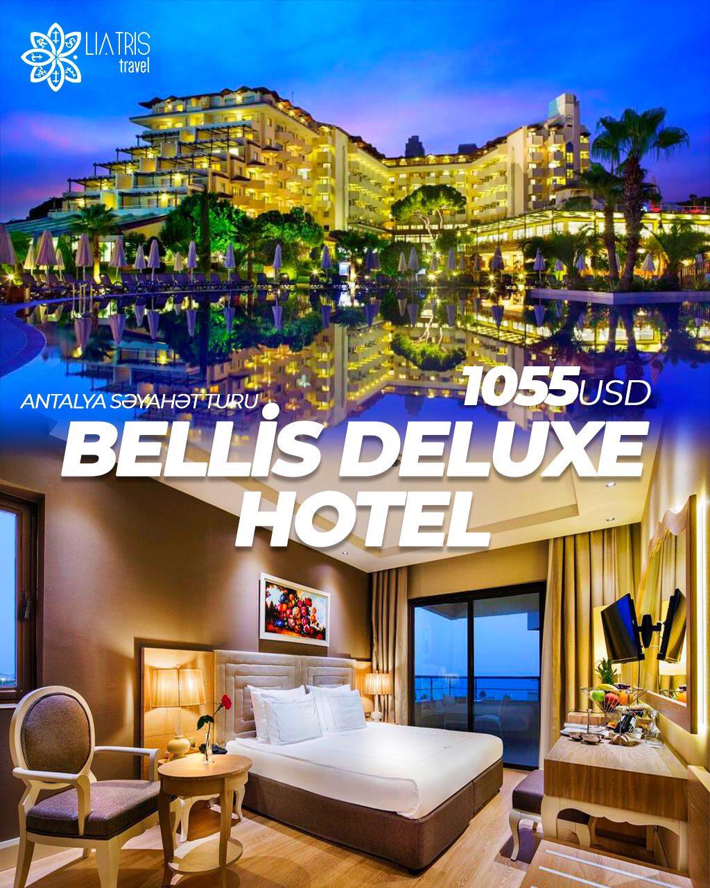 BELLİS DELUXE HOTEL 5*
